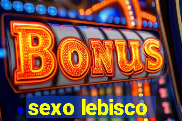 sexo lebisco